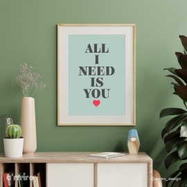 Постер «All I Need»